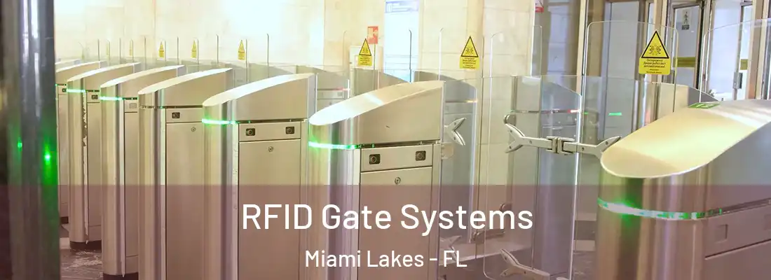 RFID Gate Systems Miami Lakes - FL